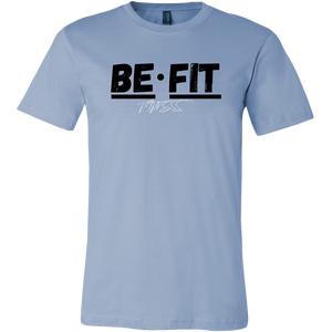 BE FIT fitness T- Shirts