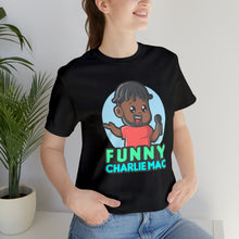 Load image into Gallery viewer, Funny Charlie Mac Tees
