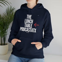 Load image into Gallery viewer, The Lunch Table Podcastatx hoodie
