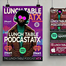 Load image into Gallery viewer, &quot;Support The Lunch Table PodcastATX - Keep the Conversation Alive!&quot;
