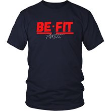 Load image into Gallery viewer, Be Fit fitness T- Shirts
