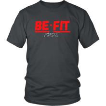 Load image into Gallery viewer, Be Fit fitness T- Shirts
